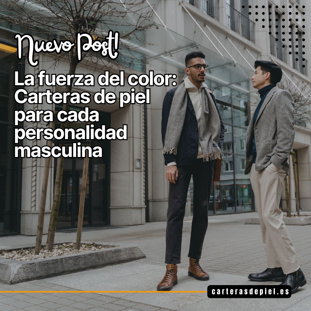 La Fuerza del color. Carteras de piel para cada personalidad masculina